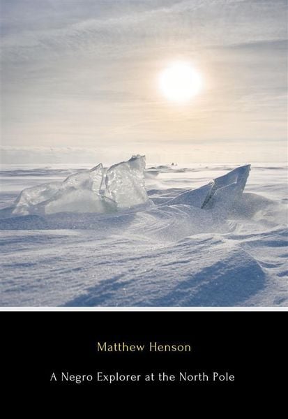 Produktbild: A Negro Explorer at the North Pole
