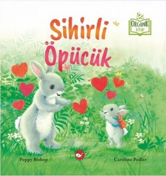 Produktbild: Sihirli &Ouml;p&uuml;c&uuml;k Organik Kitap - Ciltli