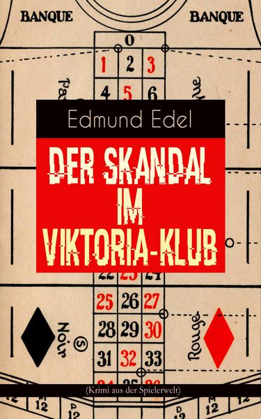 Produktbild: Der Skandal im Viktoria-Klub (Krimi aus der Spielerwelt)