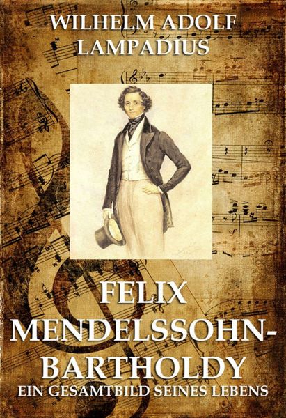 Produktbild: Felix Mendelssohn Bartholdy