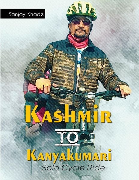 Produktbild: Kashmir to Kanyakumari Solo Cycle Ride