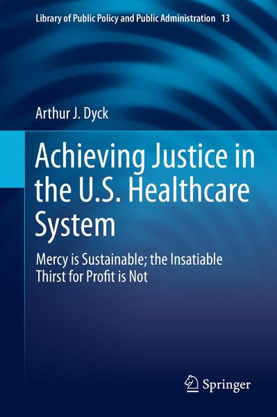 Produktbild: Achieving Justice in the U.S. Healthcare System