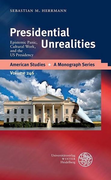 Produktbild: Presidential Unrealities