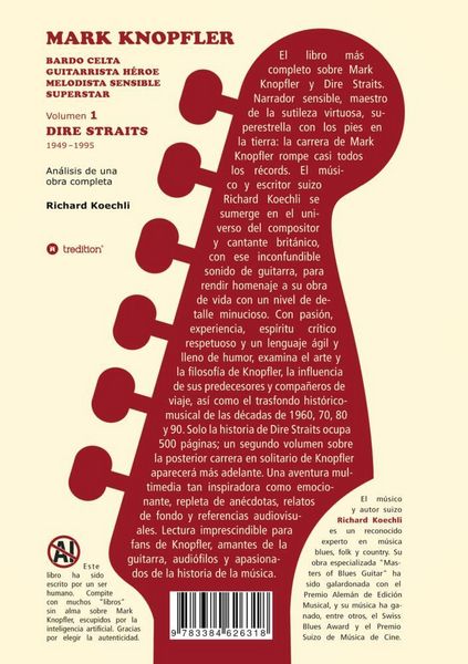 Produktbild: Mark Knopfler (Volumen 1, Dire Straits) &ndash; el apasionante libro de 530 p&aacute;ginas, edici&oacute;n especial en espa&ntilde;ol