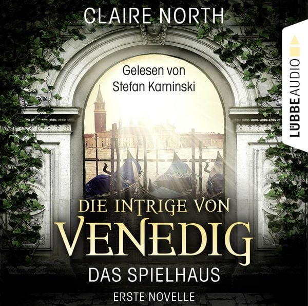 Produktbild: Die Intrige von Venedig - Die Spielhaus-Trilogie, Novelle 1
