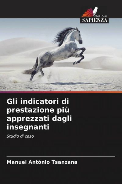 Produktbild: Gli indicatori di prestazione pi&ugrave; apprezzati dagli insegnanti
