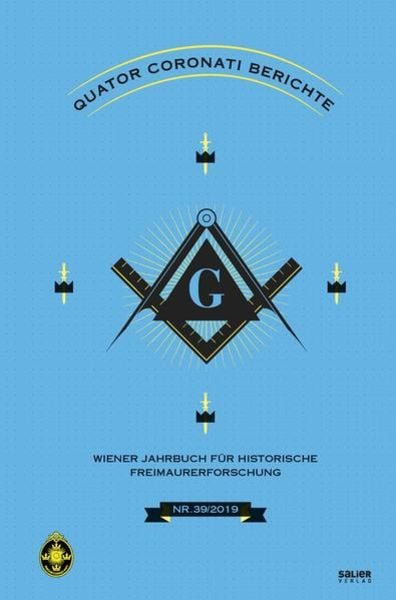 Quatuor Coronati Berichte 2019, Taschenbuch von , Salier Verlag, 9783962850296