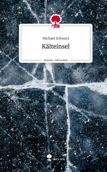 Produktbild: K&auml;lteinsel. Life is a Story - story.one