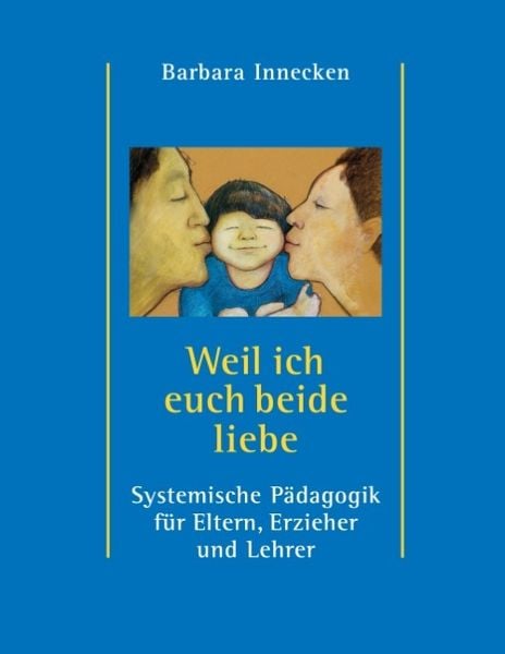 Produktbild: Weil ich euch beide liebe