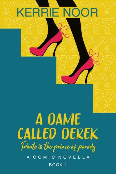 Produktbild: A Dame Called Derek: A Midlife Crisis Romantic Comedy