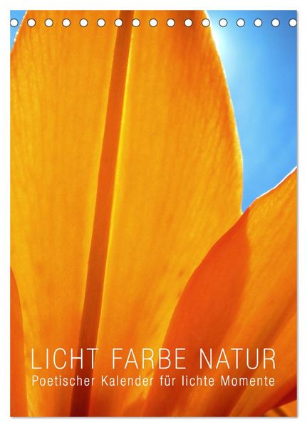 Produktbild: Licht Farbe Natur (Tischkalender 2026 DIN A5 hoch), CALVENDO Monatskalender