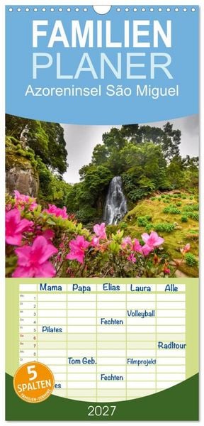 Produktbild: Familienplaner 2027 - Azoreninsel S&atilde;o Miguel mit 5 Spalten (Wandkalender, 21 x 45 cm) CALVENDO