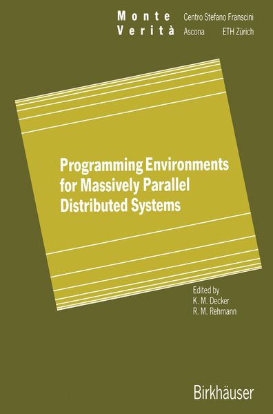 Produktbild: Programming Environments for Massively Parallel Distributed Systems
