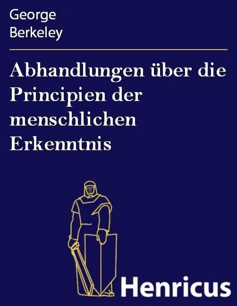Produktbild: Abhandlungen &uuml;ber die Principien der menschlichen Erkenntnis