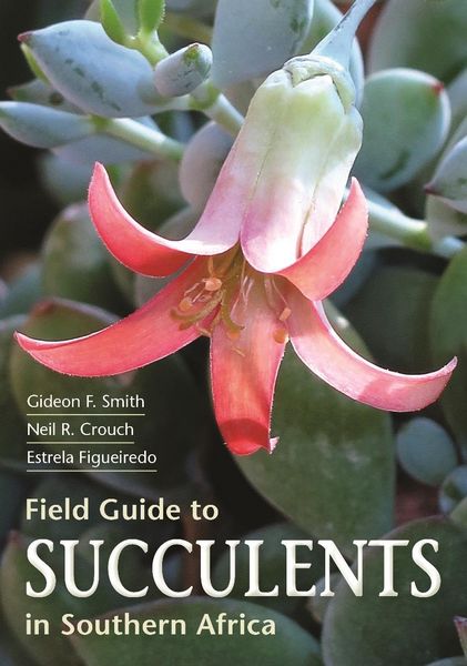 Produktbild: Field Guide to Succulents of Southern Africa