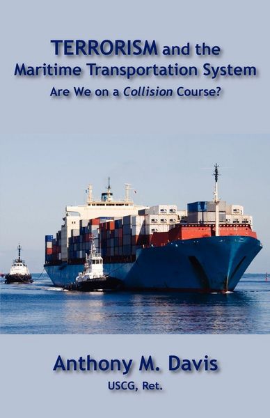Produktbild: Terrorism and the Maritime Transportation System