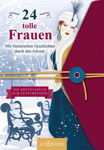 Produktbild: 24 tolle Frauen. Mit literarischen Geschichten durch den Advent