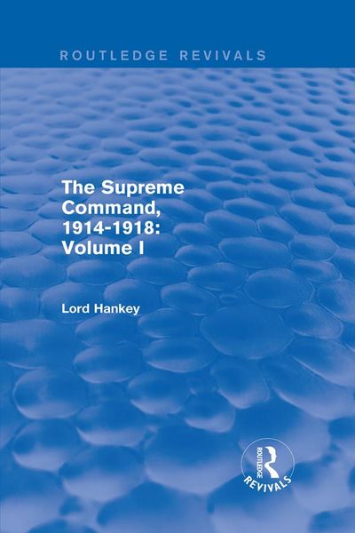 Produktbild: The Supreme Command, 1914-1918 (Routledge Revivals)