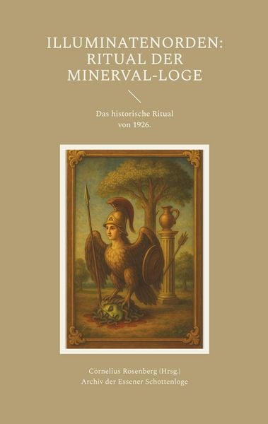 Produktbild: Illuminatenorden: Ritual der Minerval-Loge