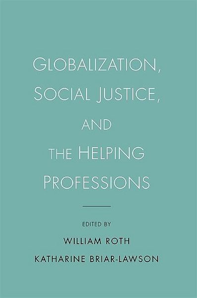 Produktbild: Globalization, Social Justice, and the Helping Professions