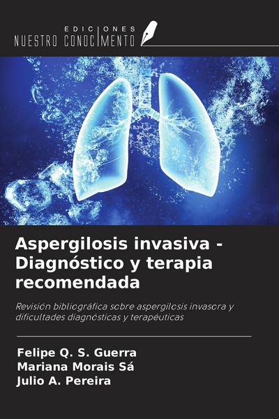 Produktbild: Aspergilosis invasiva - Diagn&oacute;stico y terapia recomendada