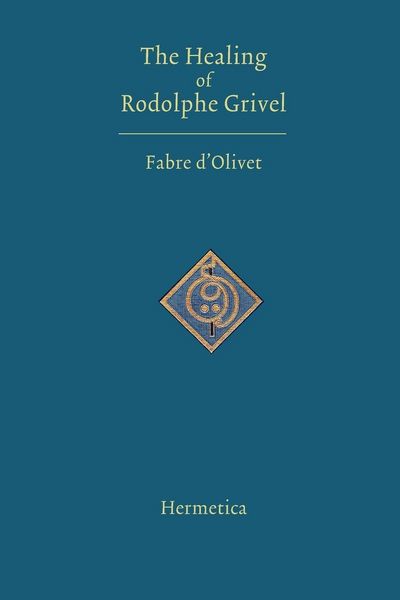 Produktbild: The Healing of Rodolphe Grivel