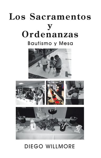 Produktbild: Los Sacramentos Y Ordenanzas