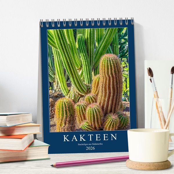 Produktbild: Kakteen - Stacheliges aus S&uuml;damerika (Tischkalender 2026 DIN A5 hoch), CALVENDO Monatskalender
