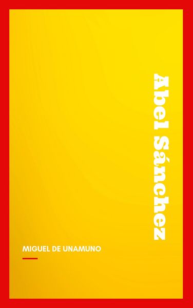 Produktbild: Abel S&aacute;nchez: Una Historia De Pasi&oacute;n