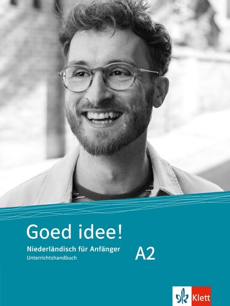 Goed idee! A2, Taschenbuch von , Klett Sprachen GmbH, 978-3-12-528612-2