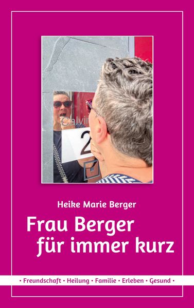 Produktbild: Frau Berger f&uuml;r immer kurz