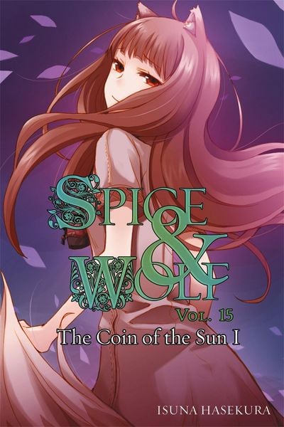 Produktbild: Spice and Wolf, Vol. 15 (Light Novel)