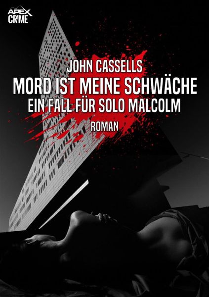 Produktbild: Mord ist Meine Schw&auml;che - ein Fall f&uuml;r Solo Malcolm