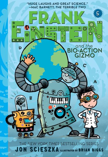 Produktbild: Frank Einstein and the Bio-Action Gizmo (Frank Einstein #5)