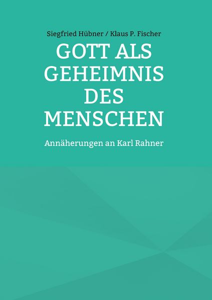 Produktbild: Gott als Geheimnis des Menschen