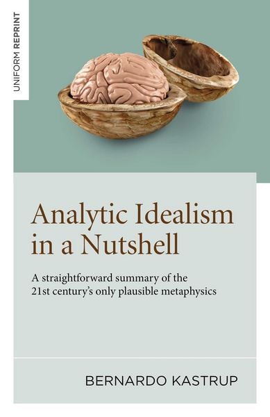 Produktbild: Analytic Idealism in a Nutshell