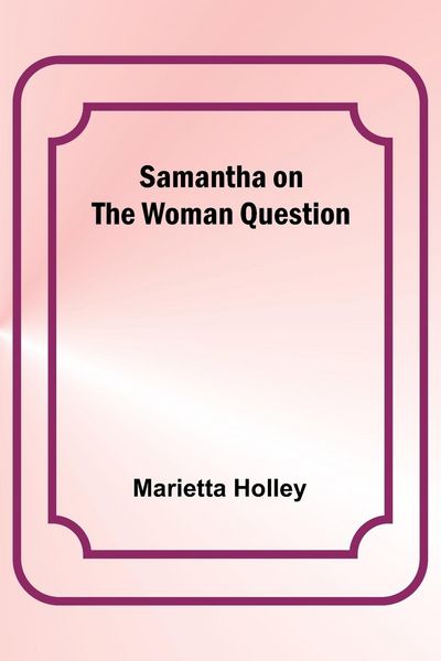 Produktbild: Samantha on the Woman Question