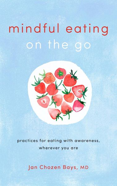 Produktbild: Mindful Eating on the Go