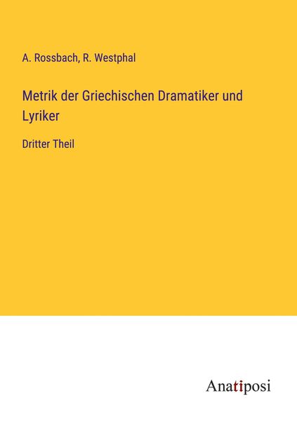 Produktbild: Metrik der Griechischen Dramatiker und Lyriker