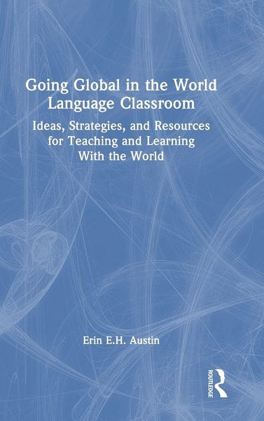 Produktbild: Going Global in the World Language Classroom