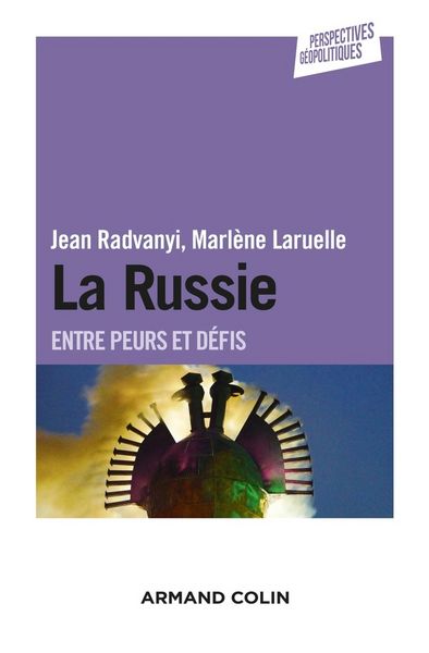 Produktbild: La russie - entre peurs et defis