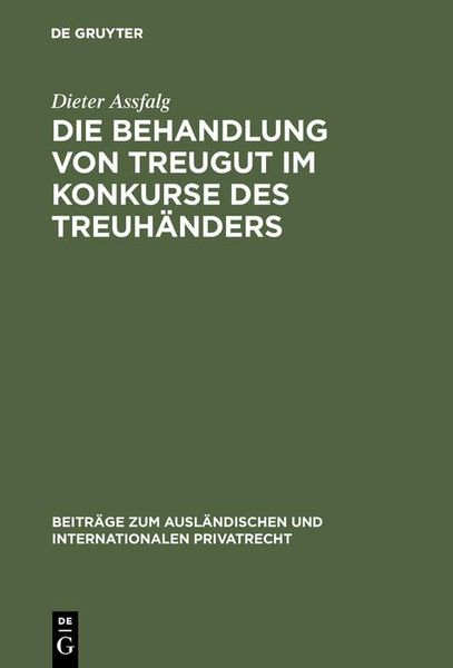 Produktbild: Die Behandlung von Treugut im Konkurse des Treuh&auml;nders