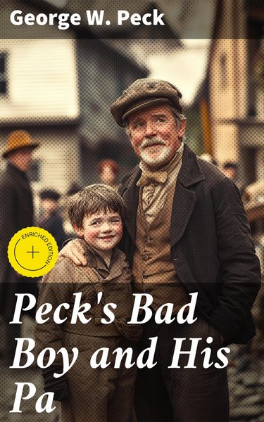 Produktbild: Peck's Bad Boy and His Pa
