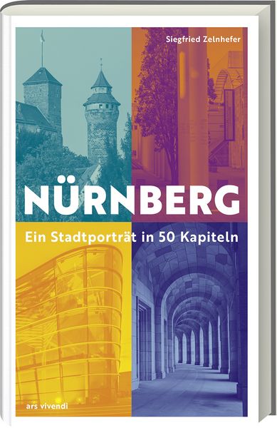 Produktbild: N&uuml;rnberg - Ein Stadtportr&auml;t in 50 Kapiteln