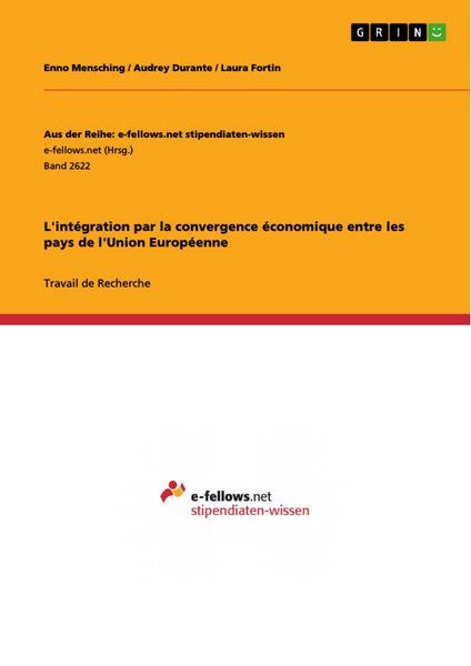 Produktbild: L'int&eacute;gration par la convergence &eacute;conomique entre les pays de l'Union Europ&eacute;enne