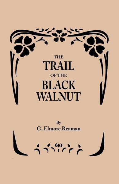 Produktbild: Trail of the Black Walnut [Second Edition, 1965]
