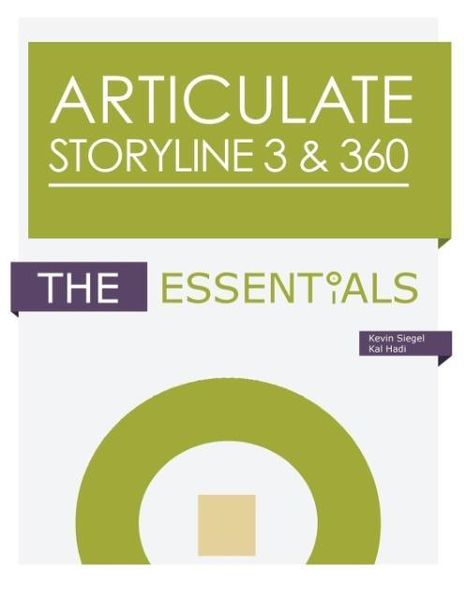 Produktbild: Siegel, K: Articulate Storyline 360