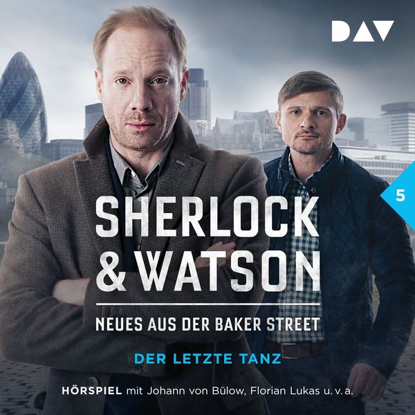 Produktbild: Sherlock & Watson &ndash; Neues aus der Baker Street: Der letzte Tanz (Fall 5)