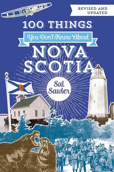 Produktbild: 100 Things You Don't Know about Nova Scotia