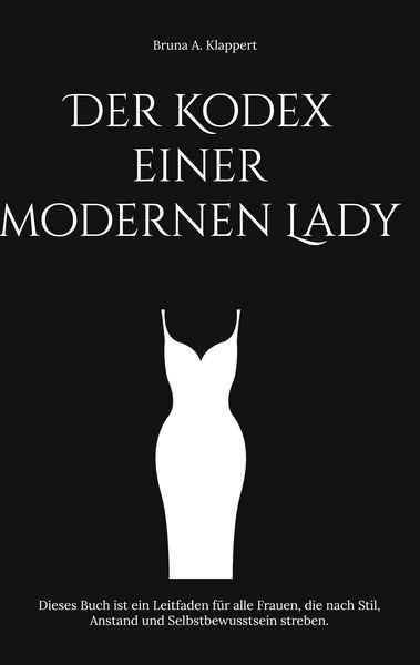 Produktbild: Der Kodex einer modernen Lady